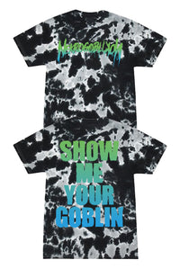 Show Me Your Goblin Tie Dye Tee